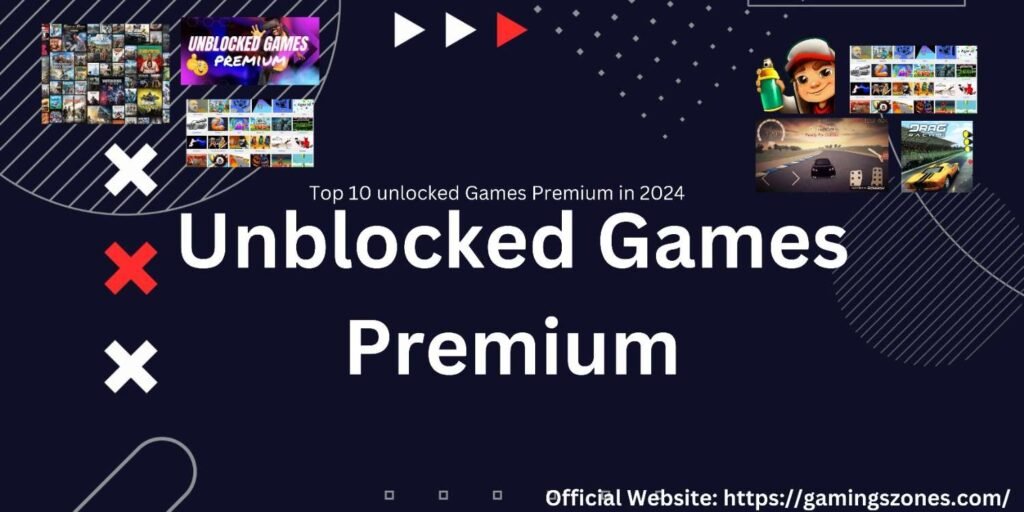 Unblocked Games Premium